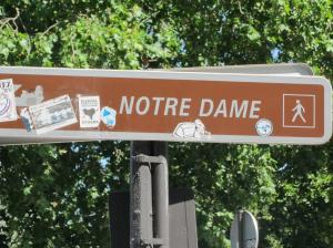 Notre Dame Street Sign